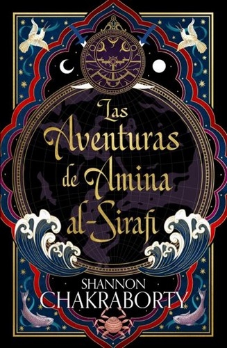 Libro: Las aventuras de Amina al-siraf | Autor: Shannon Chakraborty | Isbn: 9788419030566