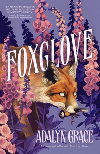 Libro: Foxglove | Autor: Adalyn Grace | Isbn: 9788419030610