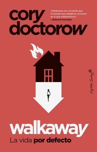 Libro: Walkaway. La vida por defecto | Autor: Cory Doctorow | Isbn: 9788412620023