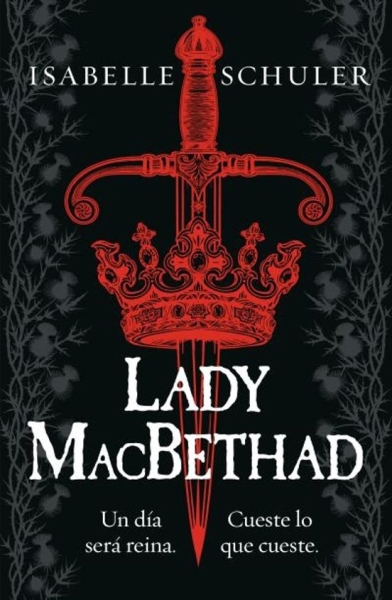Libro: Lady Macbethad | Autor: Isabelle Schuler | Isbn: 9786289564570