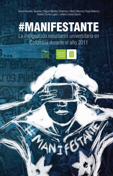 Libro: #Manifestante | Autor: Varios | Isbn: 9789585188273