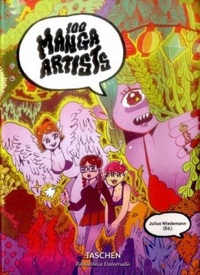 Libro: 100 Manga artists | Autor: Julius Wiedemann | Isbn: 9783836526470