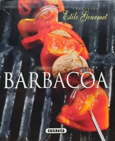 Libro: Barbacoa | Autor: Varios | Isbn: 9788430565498