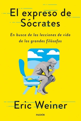 Libro: El expreso de Sócrates | Autor: Eric Weiner | Isbn: 9786280002675