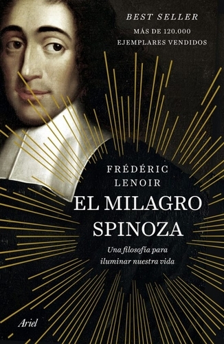 Libro: El milagro spinoza | Autor: Frédéric Lenoir | Isbn: 978958480039
