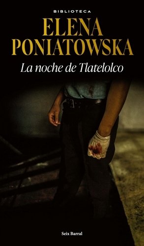 Libro: La noche de tlatelolco | Autor: Elena Poniatowska | Isbn: 9786287655232