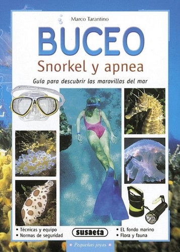 Libro: Buceo, snorkel y apnea | Autor: Marco Tarantino | Isbn: 9788430553624