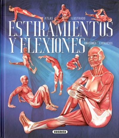 Libro: Atlas ilustrado estiramientos y flexiones | Autor: Varios | Isbn: 9788467770896