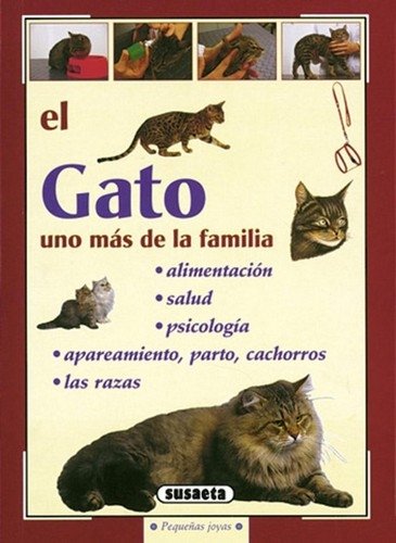 Libro: El gato uno más en la familia (pequeñas joyas) | Autor: Varios | Isbn: 9788430597420