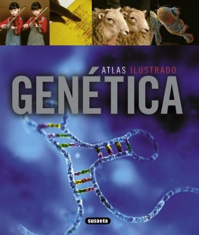 Libro: Atlas ilustrado de la genética | Autor: Varios | Isbn: 9788467716986