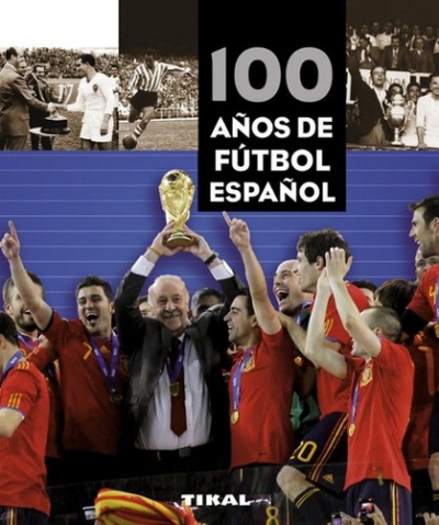 Libro: 100 años de fútbol español (pequeños tesoros) | Autor: Varios | Isbn: 9788499280981