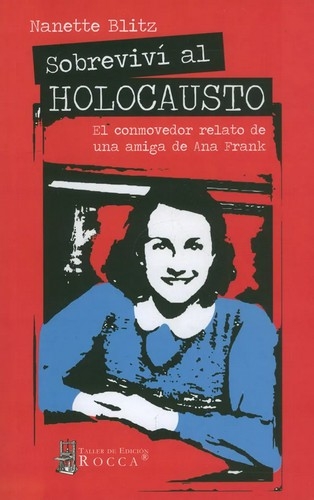Libro: Sobreviví al holocausto | Autor: Nanette Blitz | Isbn: 9789585949447