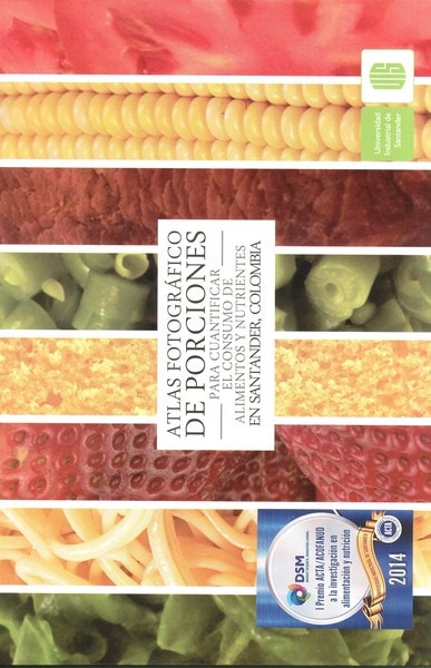 Calumnia digestión Incierto Libro: Atlas fotográfico de porciones para cuantificar el consumo