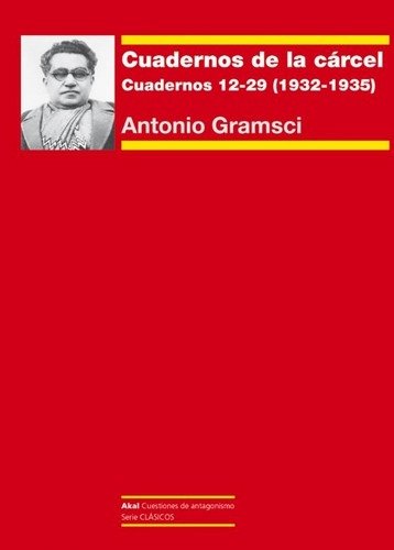 Libro: Cuadernos de la cárcel III | Autor: Antonio Gramsci | Isbn: 9788446054269