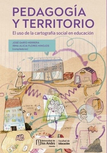 Libro: Pedagogía y territorio. | Autor: Jose Dario Herrera Gonzalez | Isbn: 9789587981780