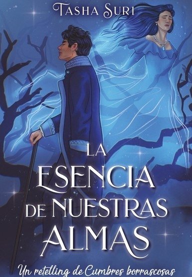 Libro: La esencia de nuestras almas | Autor: Tasha Suri | Isbn: 9788419130129