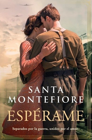 Libro: Espérame | Autor: Santa Montefiore | Isbn: 9788419131294