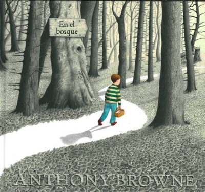 Libro: En el bosque | Autor: Anthony Browne | Isbn: 9789681672188