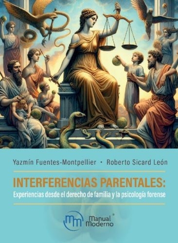 Libro: Interferencias parentales | Autor: Yazmin Fuentes Montpellier | Isbn: 9786287695061