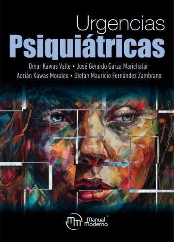 Libro: Urgencias Psiquiátricas | Autor: Autores Varios | Isbn: 9786074489064