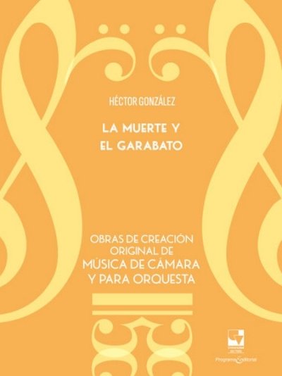 Libro: La muerte y el garabato. | Autor: Héctor Manuel González Cabrera | Isbn: 9780801631411