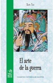 Libro: El arte de la guerra (clásicos universales maxtor) | Autor: Sun Tzu | Isbn: 9791020805072