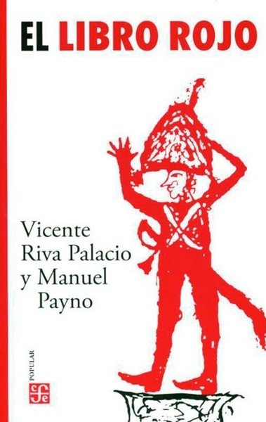 Libro: El libro rojo | Autor: Manuel Payno | Isbn: 9786071680105