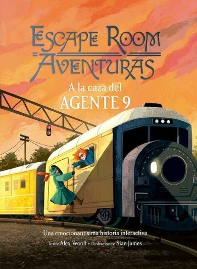 Libro: Escape room aventuras. A la caza del agente 9 | Autor: Alex Woolf | Isbn: 9788491456742