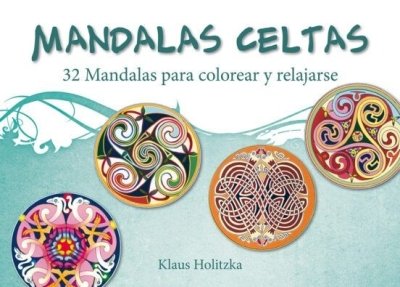 Libro: Mandalas celtas | Autor: Klaus Holitzka | Isbn: 9788491110910