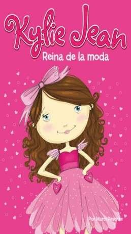 Libro: Kylie jean reeina de la moda | Autor: Marci Peschke | Isbn: 9789871208791