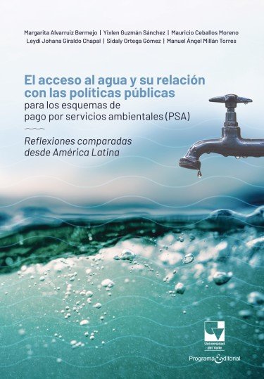 Libro: El acceso al agua y su relacion con las politicas publicas | Autor: Autores Varios | Isbn: 9786287683389