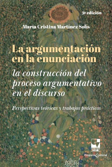 Libro: La argumentación en la enunciación | Autor: Autores Varios | Isbn: 9789585070431