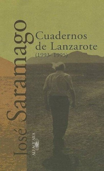 Libro: Cuadernos de lanzarote (1993-1995) | Autor: José Saramago | Isbn: 8420428620