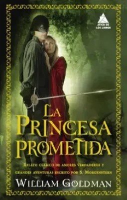 Libro: La Princesa Prometida | Autor: William Goldman | Isbn: 9788417743666