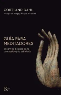 Libro: Guia Para Meditadores | Autor: Cortland Dahl | Isbn: 9788411213356