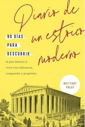 Libro: Diario de un estoico moderno | Autor: Polat, Brittany | Isbn: 9788417963842