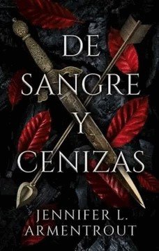 Libro: De sangre y cenizas | Autor: Jennifer L. Armentrout | Isbn: 9788417854317