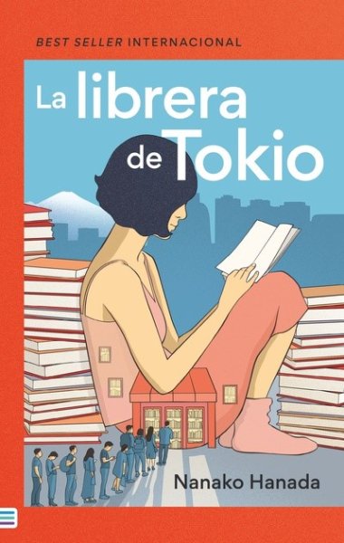 Libro: La librera de Tokio | Autor: Nanako Hanada | Isbn: 9788492917358