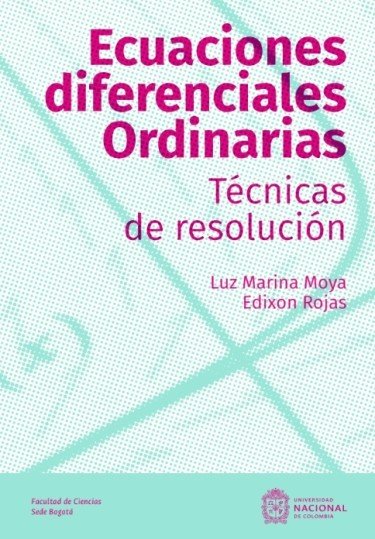 Libro: Ecuaciones diferenciales ordinarias | Autor: Luz Marina Moya | Isbn: 9789587944013
