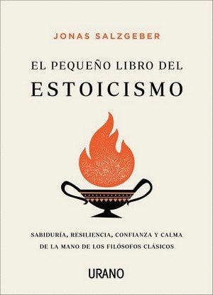 Libro: El pequeño libro del estoicismo (col) | Autor: Jonas Salzgeber | Isbn: 9786289680362