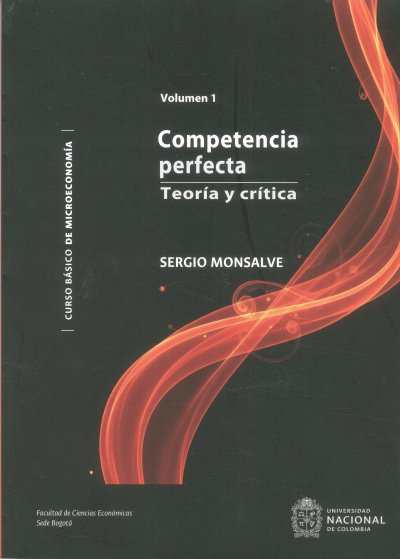  Competencia perfecta. Teoría y crítica