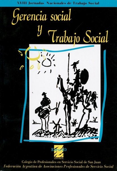 Libro: Gerencia social y trabajo social - Autor: Colegio de Profesionales En Servicio Social de San Juan - Isbn: 9508020679