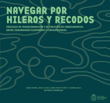  Navegar por hileros y recodos