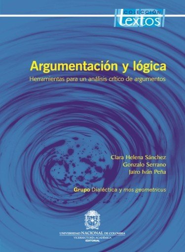 Libro: Argumentación y lógica | Autor: Clara Helena Sánchez | Isbn: 9789587192322