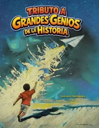  Tributo a grandes genios de la historia