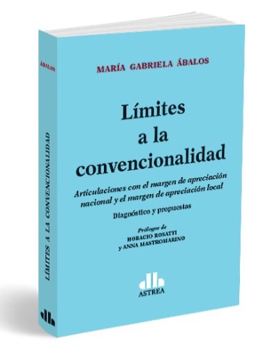 Libro: Límites a la convencionalidad | Autor: María Gabriela Ábalos | Isbn: 9789877065770