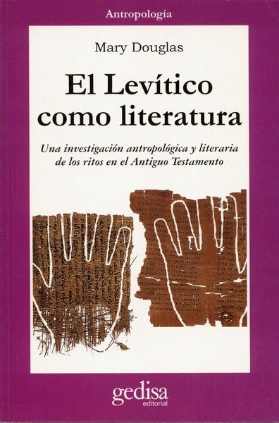 Libro: El levítico como literatura - Autor: Mary Douglas - Isbn: 8497840801