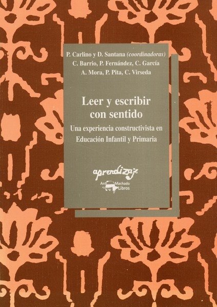 Libro: Leer y escribir con sentido - Autor: P. Carlino - Isbn: 8477741212