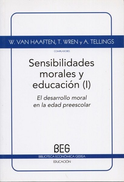 Libro: Sensibilidades morales y educación volumen i - Autor: Wouter Van Haaften - Isbn: 9788497844956