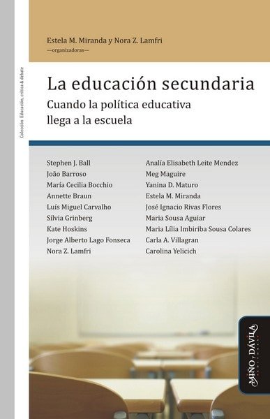 Libro: La educación secundaria - Autor: Estela M. Miranda - Isbn: 9788417133085